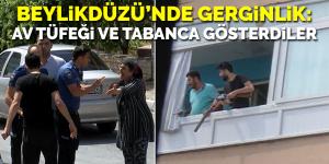 Beylikdüzü’nde yıkım gerginliği; Av tüfeği ve tabanca gösterdiler