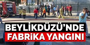 Beylikdüzü’nde fabrika yangını