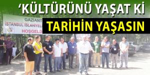 ‘Kültürünü yaşat ki tarihin yaşasın’