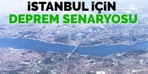 Uzmanlardan İstanbul için deprem senaryosu