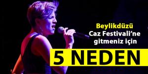 İstanbul’da caz zamanı: Festivali kaçırmamanız için beş neden…