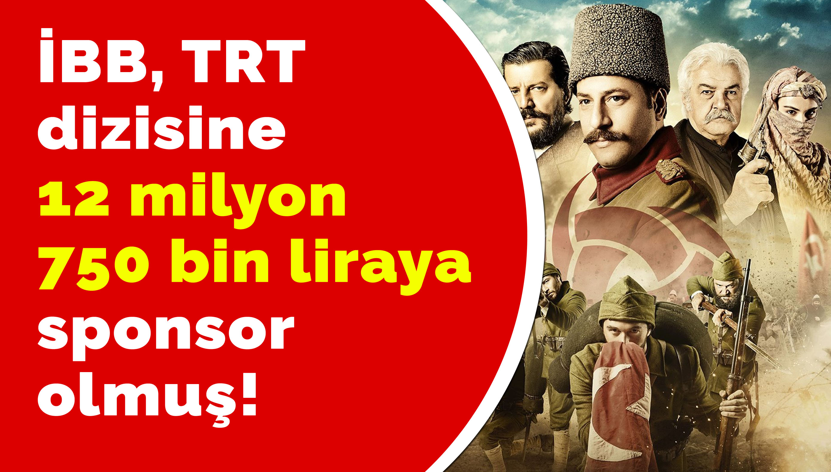 İBB, TRT dizisine 12 milyon 750 bin liraya sponsor olmuş