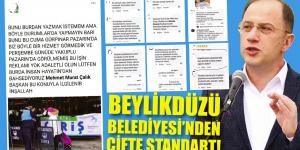 BEYLİKDÜZÜ BELEDİYESİ’NDEN ÇİFTE STANDART!