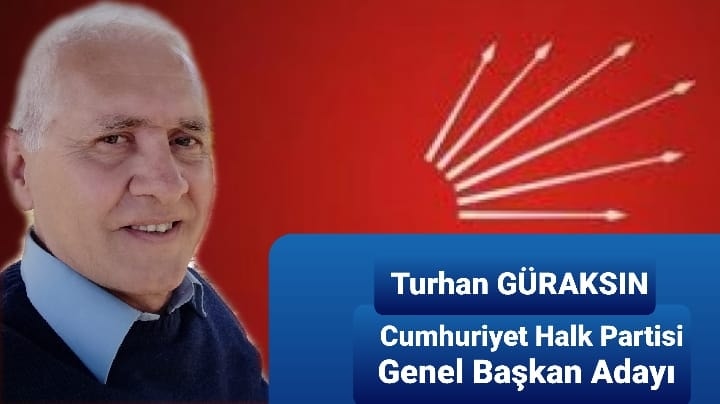 CHP Genel Başkan Adayı Turhan Güraksın’den 29 Mayıs Mesajı