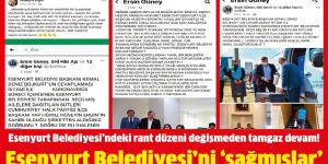 Esenyurt Belediyesi’ni ‘sağmışlar’