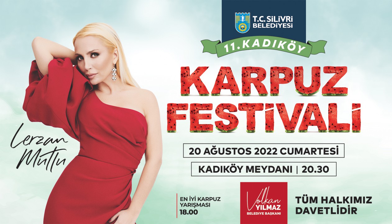 11. KADIKÖY KARPUZ FESTİVALİ BAŞLIYOR
