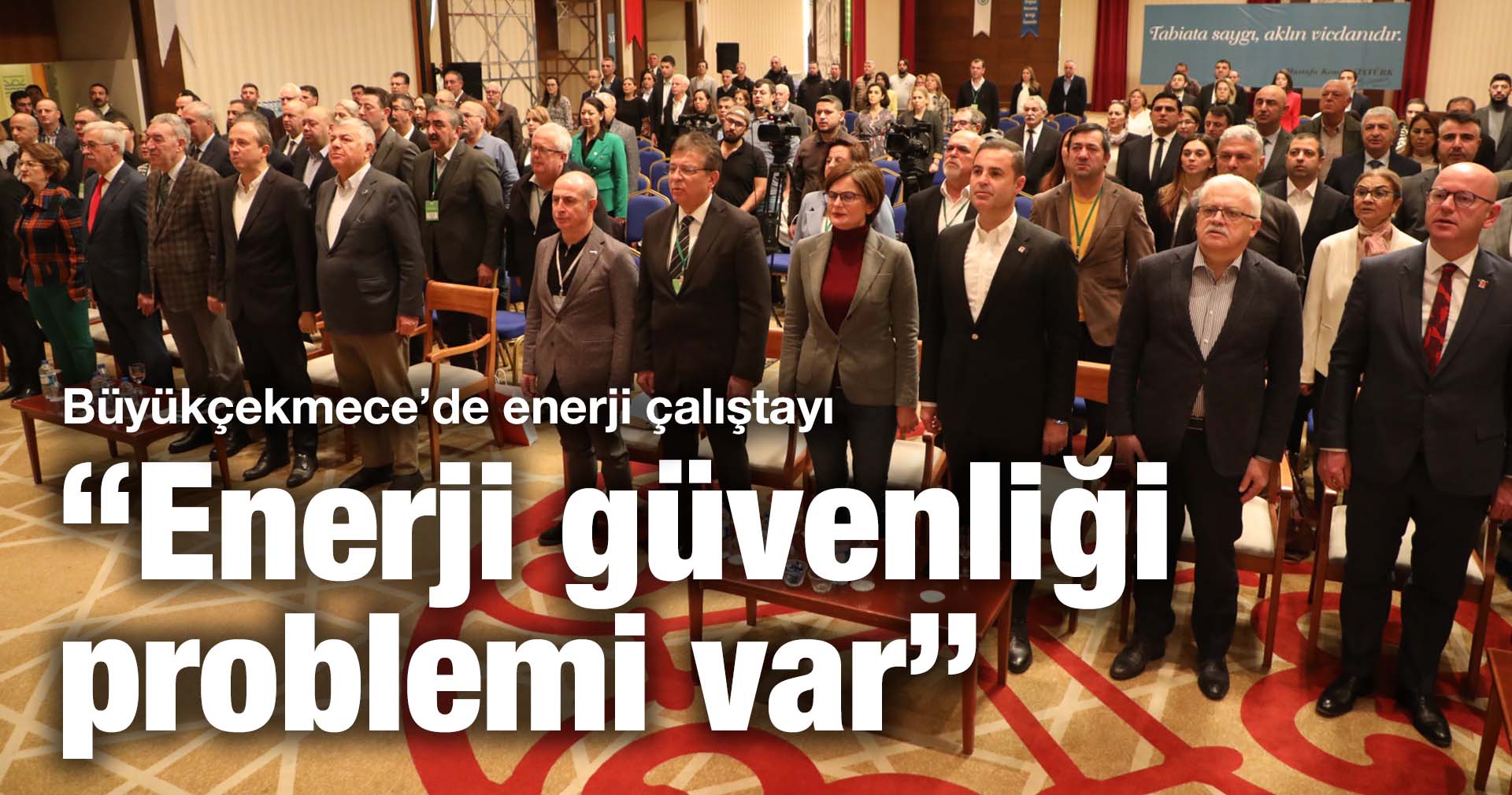 “Enerji güvenliği problemi var”