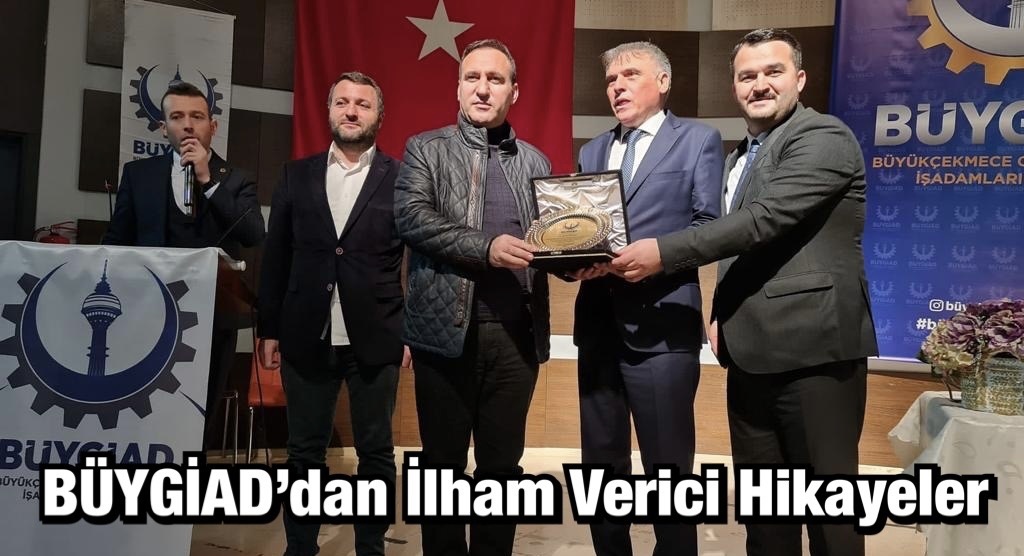 BÜYGİAD’dan İlham Verici Hikayeler