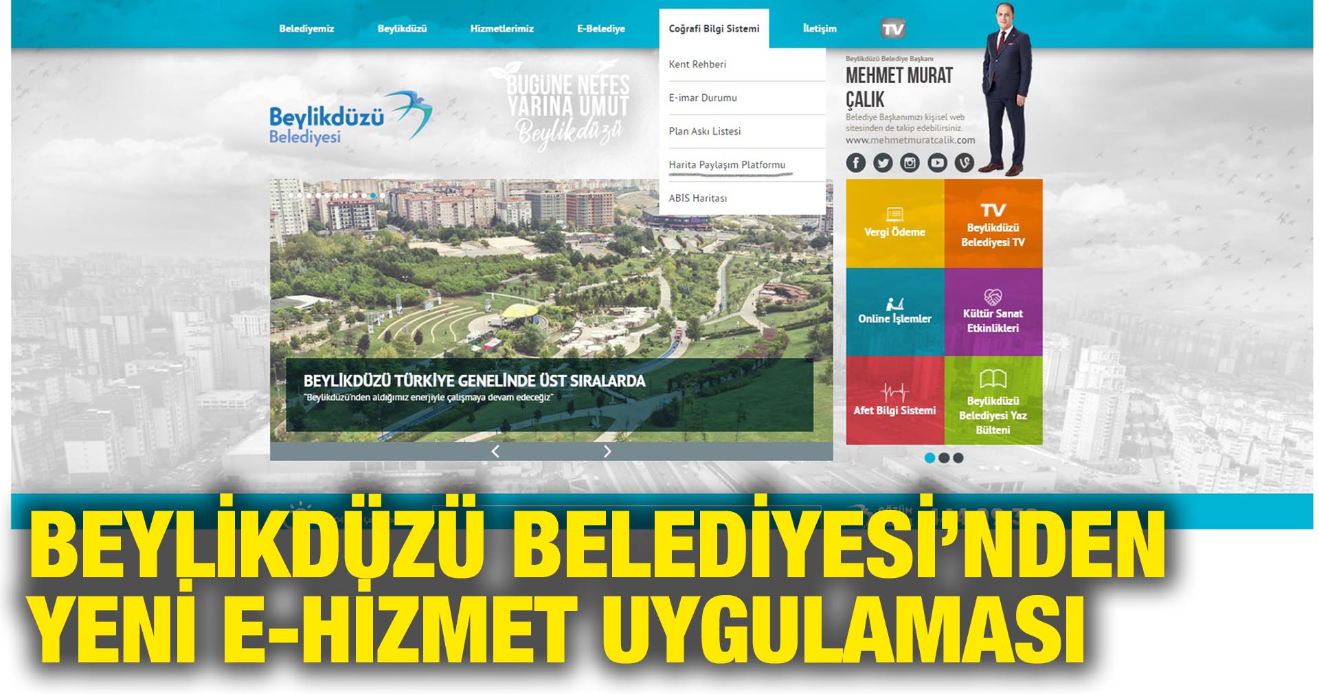 BEYLİKDÜZÜ BELEDİYESİ’NDEN YENİ E-HİZMET UYGULAMASI