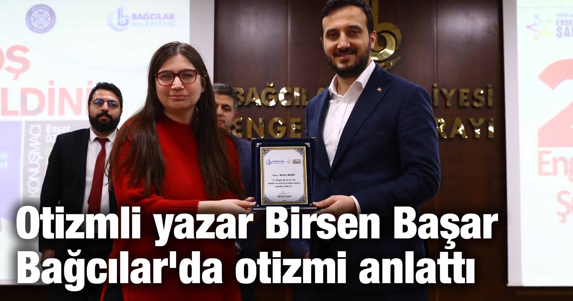 Otizmli yazar Birsen Başar Bağcılar’da otizmi anlattı