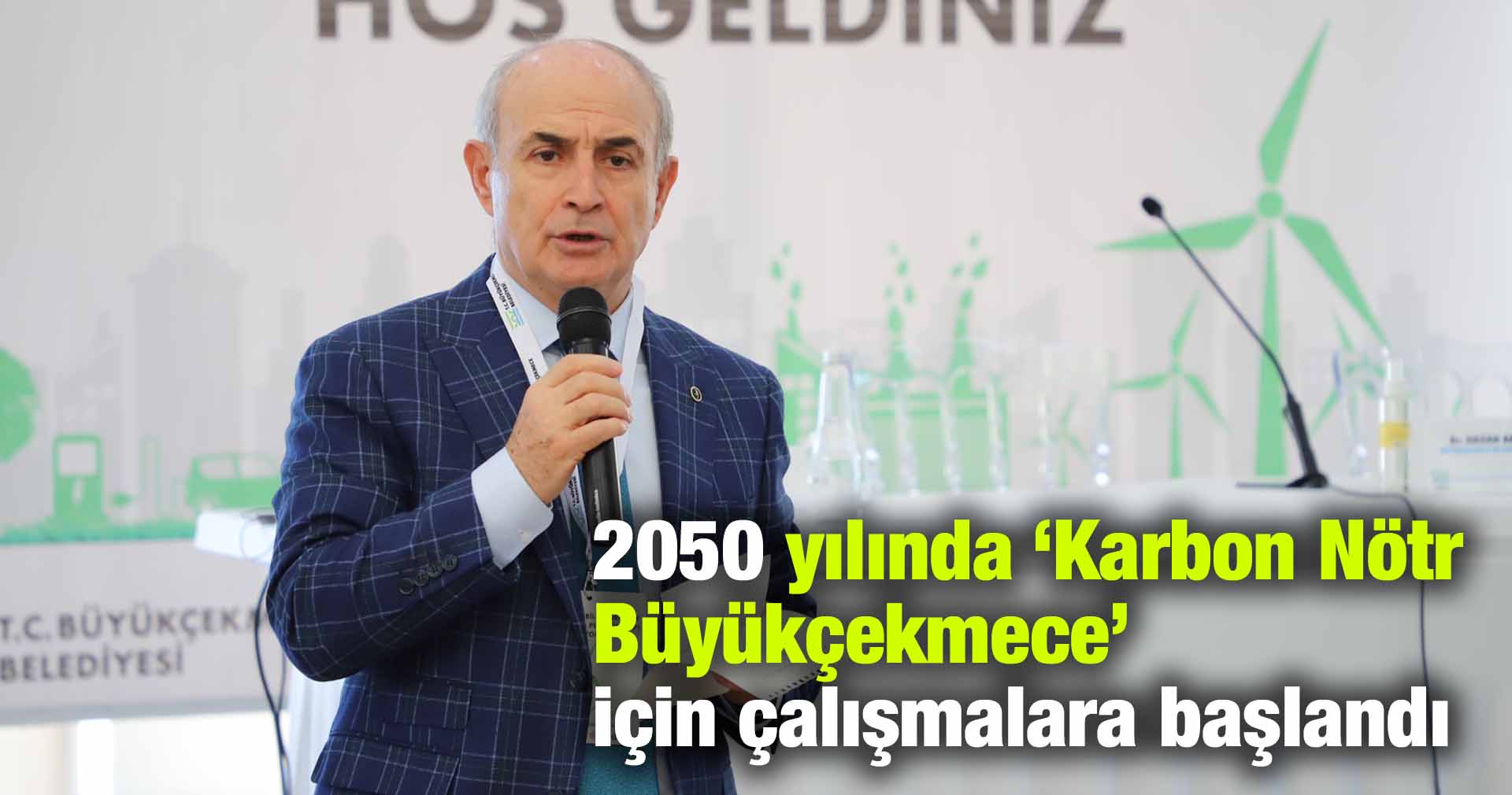 2050 yılında ‘’Karbon Nötr Büyükçekmece’’ için çalışmalara başlandı