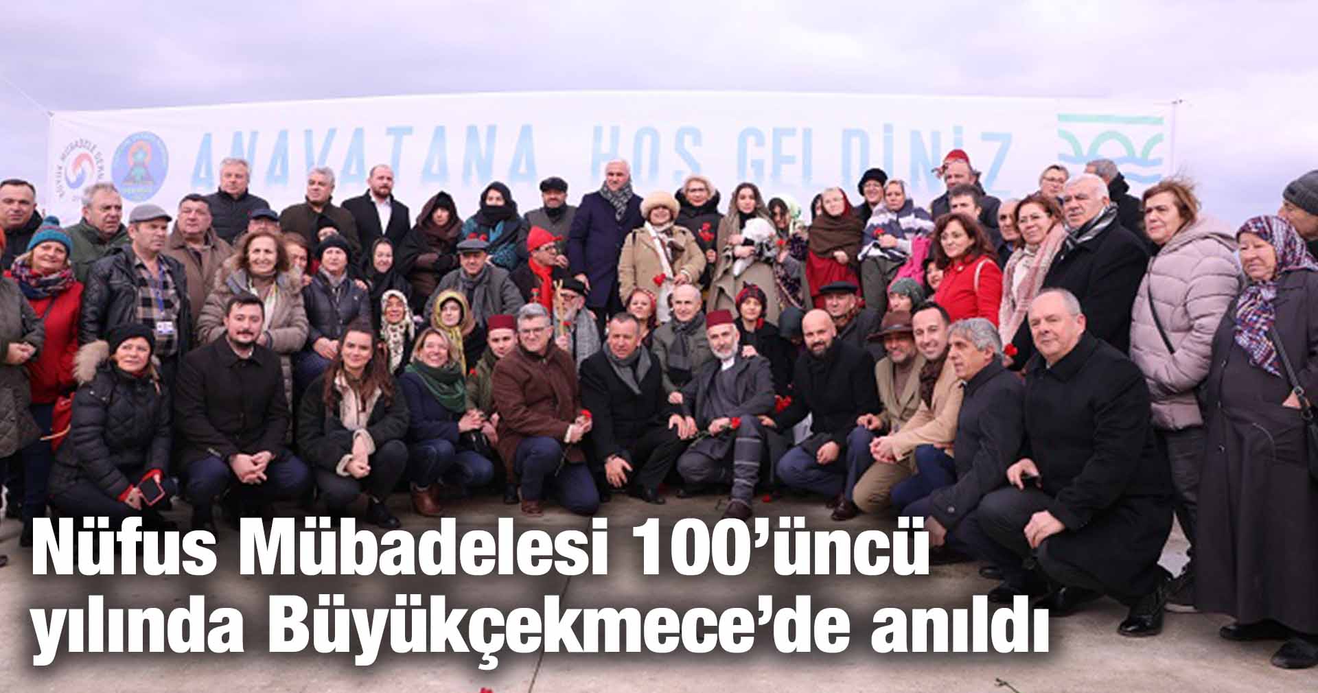 Nüfus Mübadelesi 100’üncü yılında Büyükçekmece’de anıldı