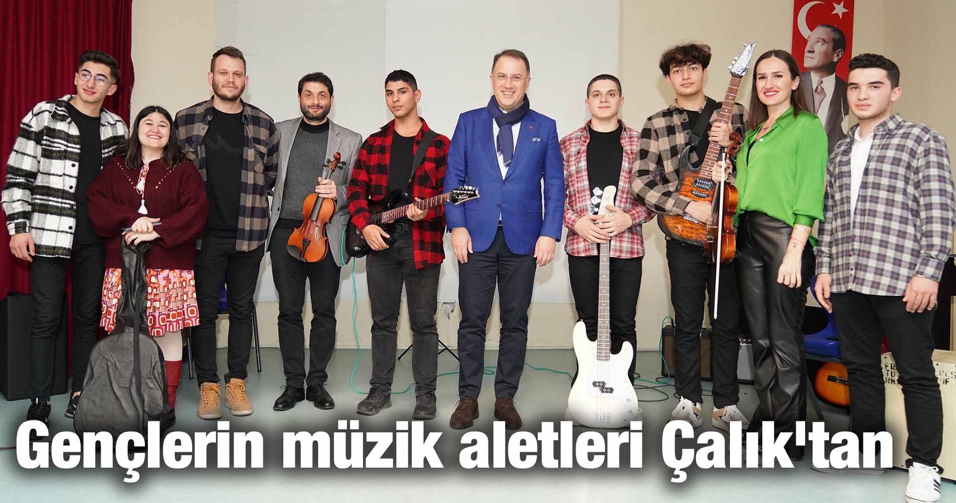 Gençlerin müzik aletleri Çalık’tan