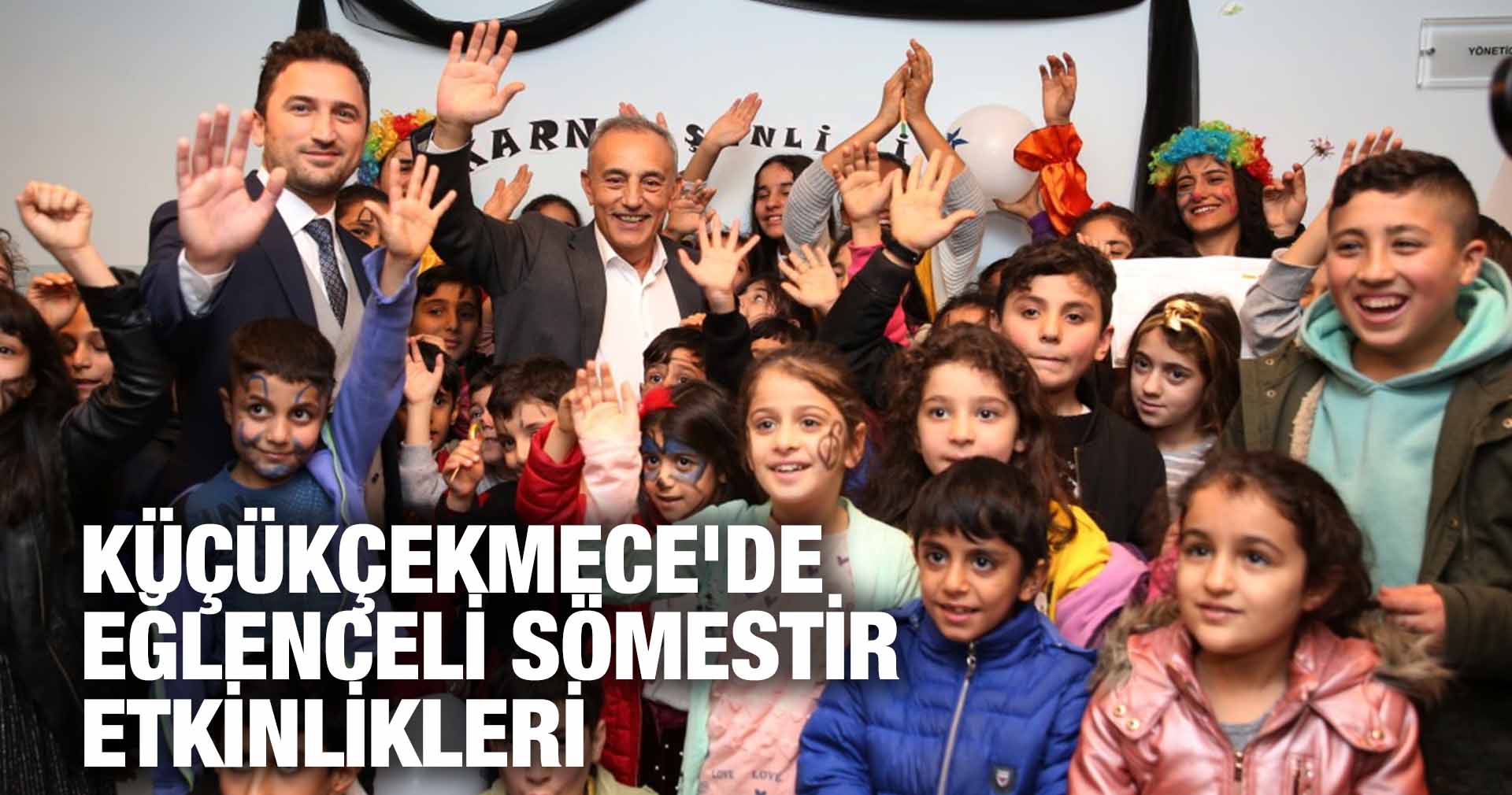 KÜÇÜKÇEKMECE’DE EĞLENCELİ SÖMESTİR ETKİNLİKLERİ