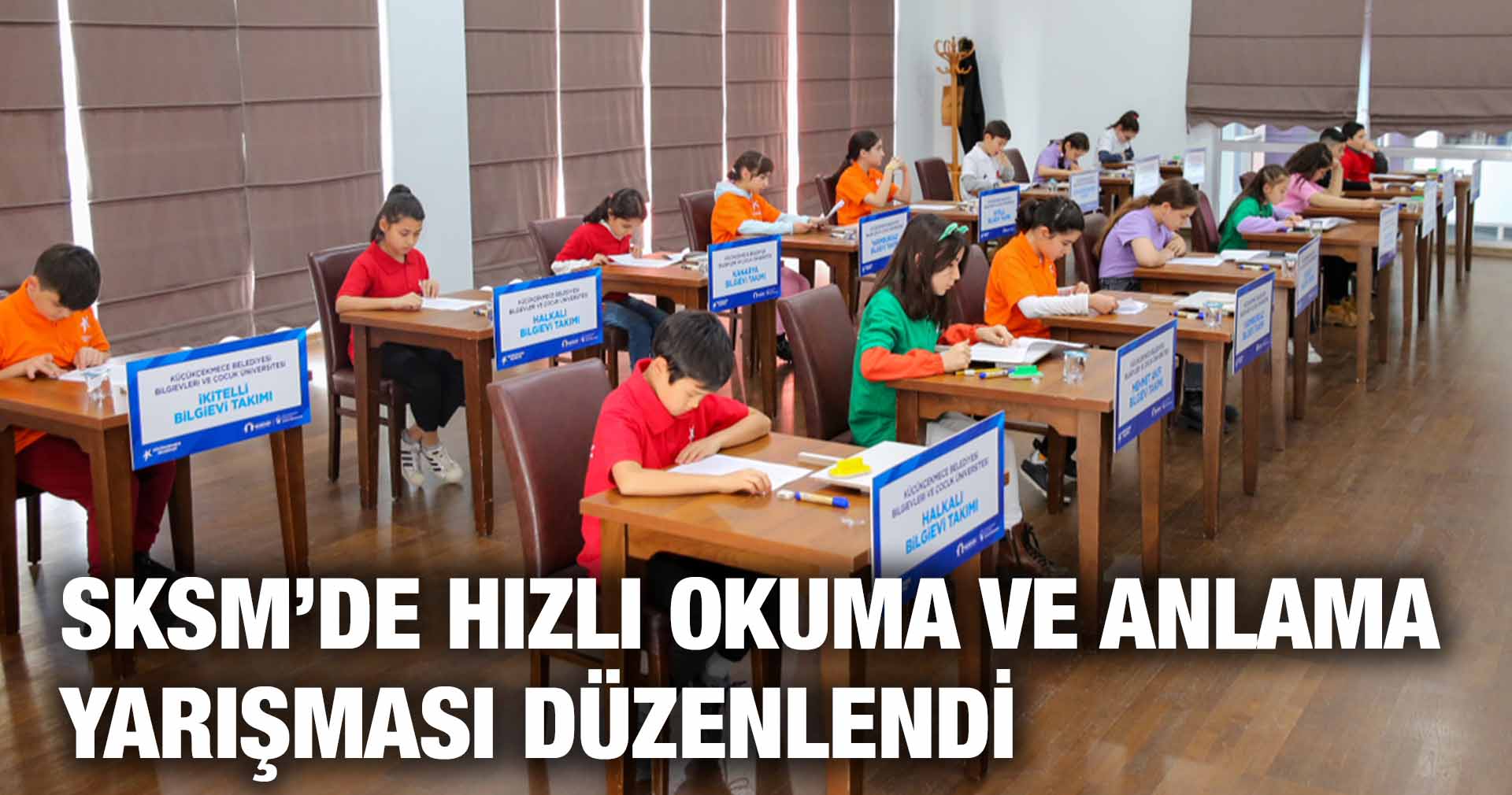 SKSM’DE HIZLI OKUMA VE ANLAMA YARIŞMASI DÜZENLENDİ