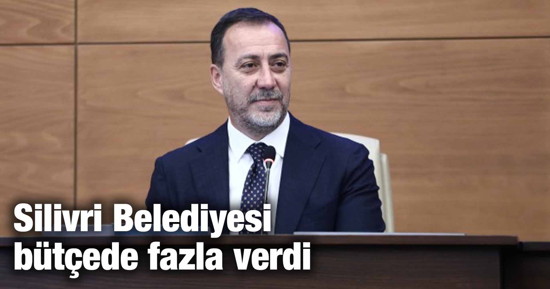 Silivri Belediyesi bütçede fazla verdi