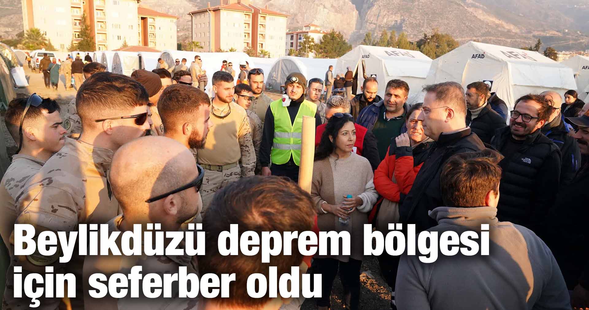 Beylikdüzü deprem bölgesi için seferber oldu