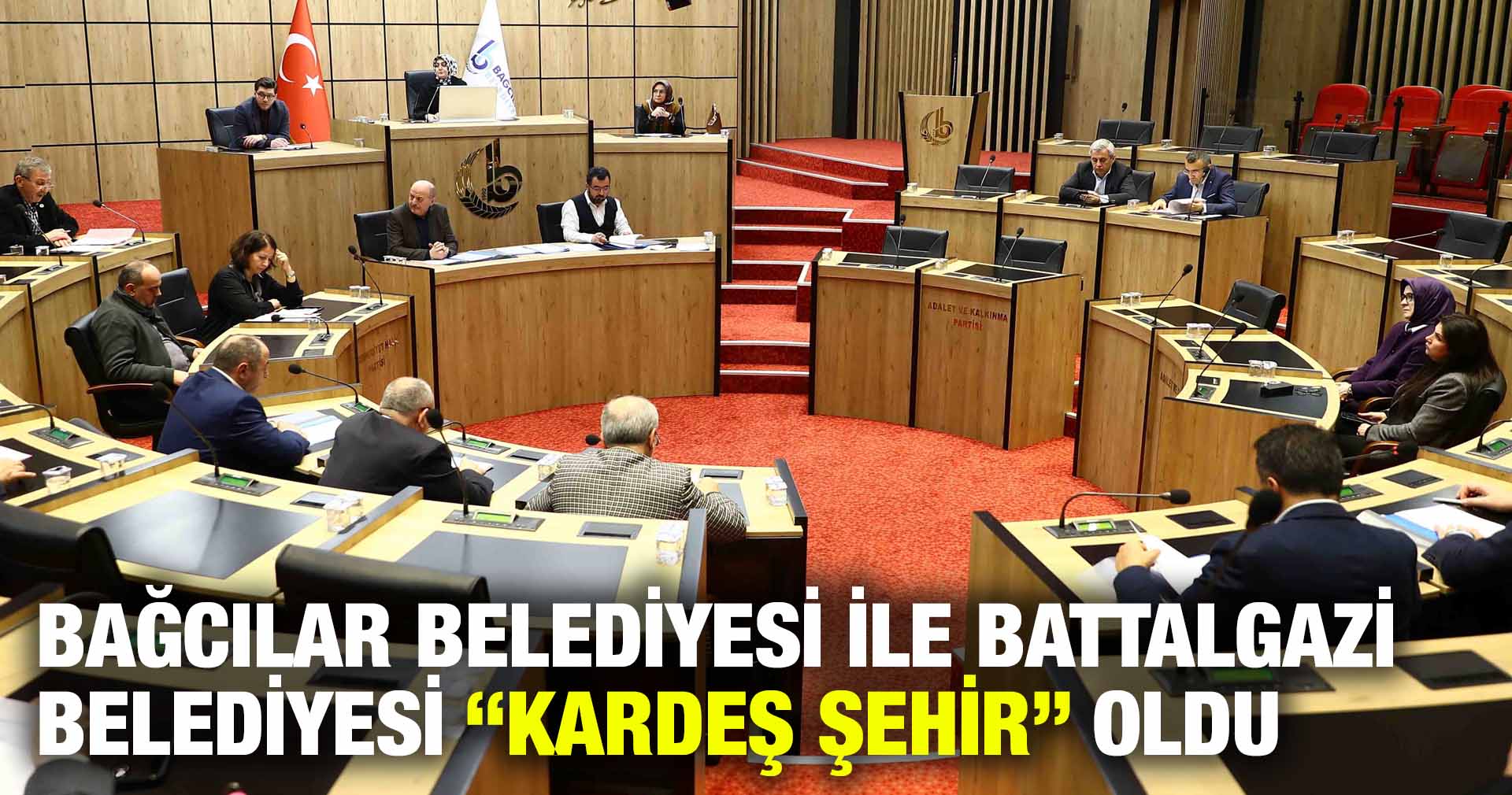 BAĞCILAR BELEDİYESİ İLE BATTALGAZİ BELEDİYESİ “KARDEŞ ŞEHİR” OLDU