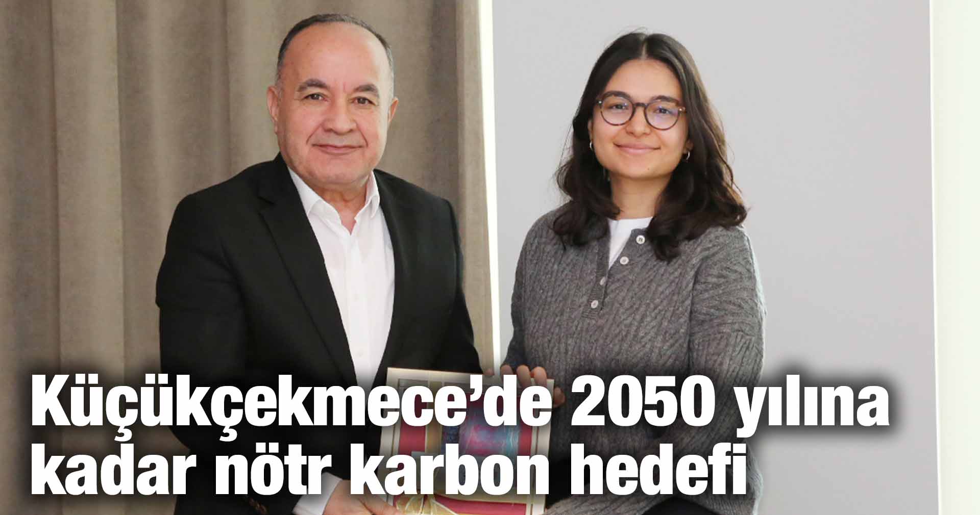 Küçükçekmece’de 2050 yılına kadar nötr karbon hedefi