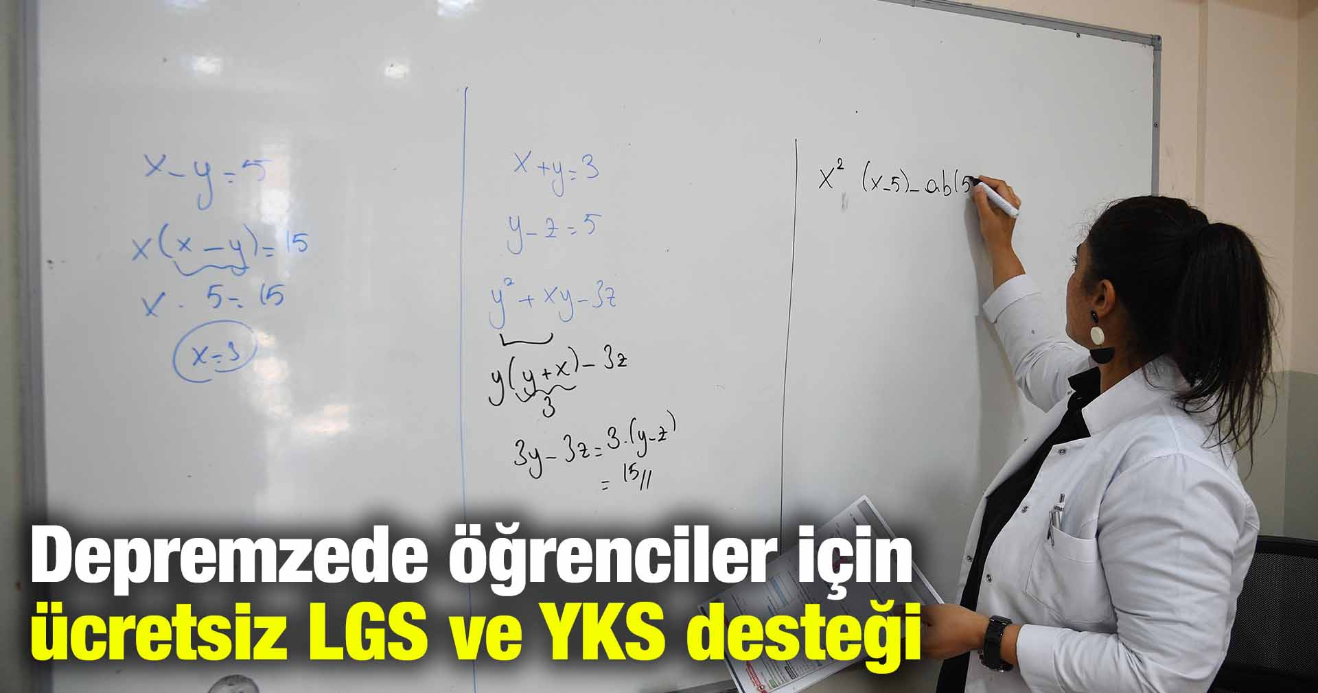 Depremzede öğrenciler için ücretsiz LGS ve YKS desteği