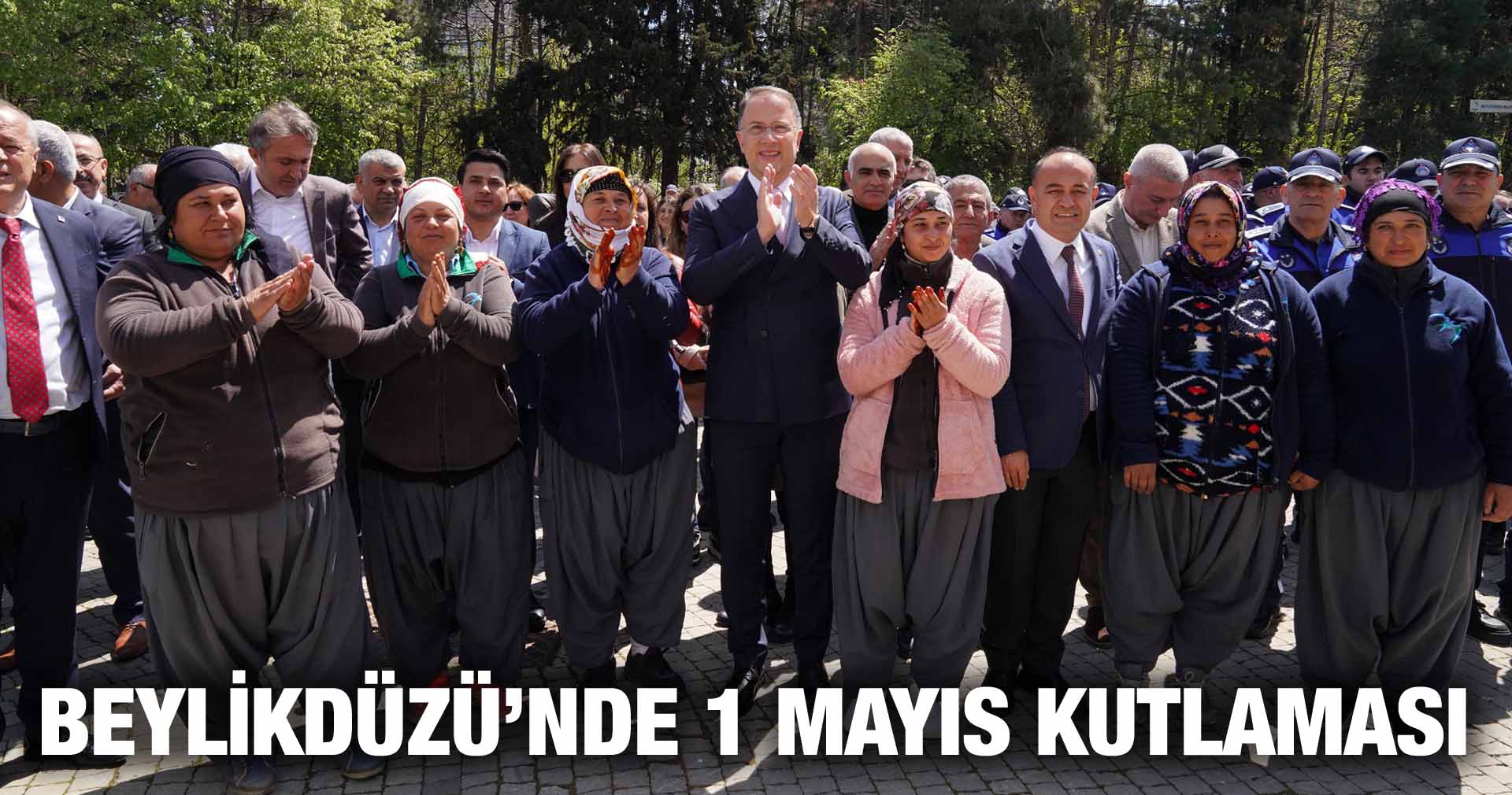 BEYLİKDÜZÜ’NDE 1 MAYIS KUTLAMASI