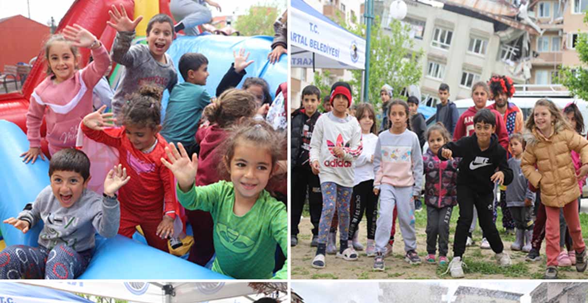 KARTAL BELEDİYESİ DEPREMZEDE ÇOCUKLARA UMUT OLUYOR