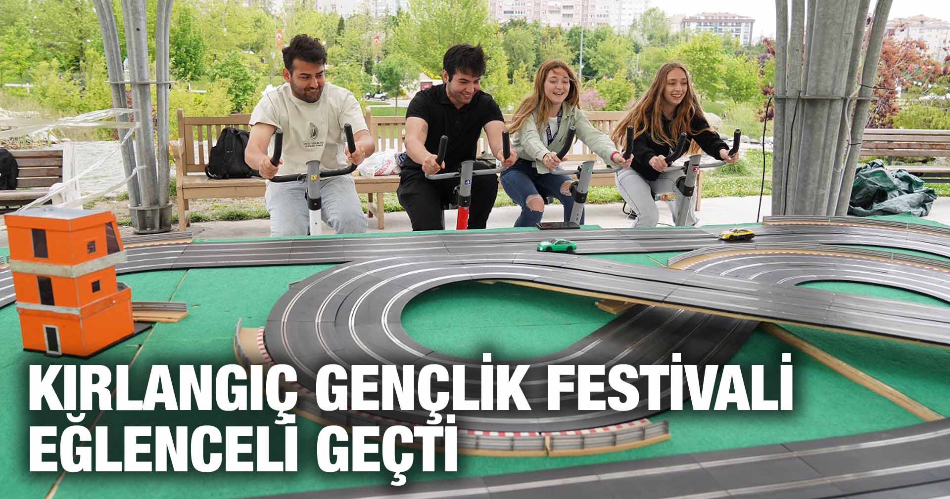 KIRLANGIÇ GENÇLİK FESTİVALİ EĞLENCELİ GEÇTİ