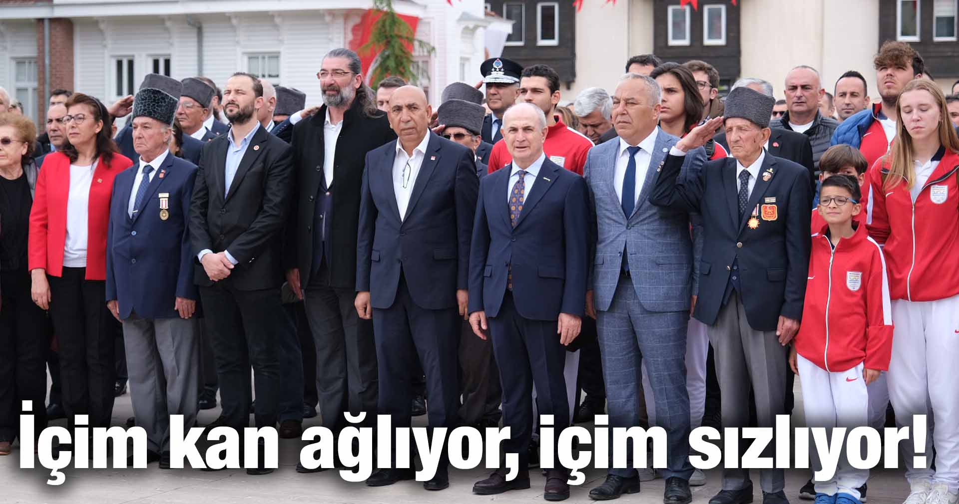 İçim kan ağlıyor, içim sızlıyor!