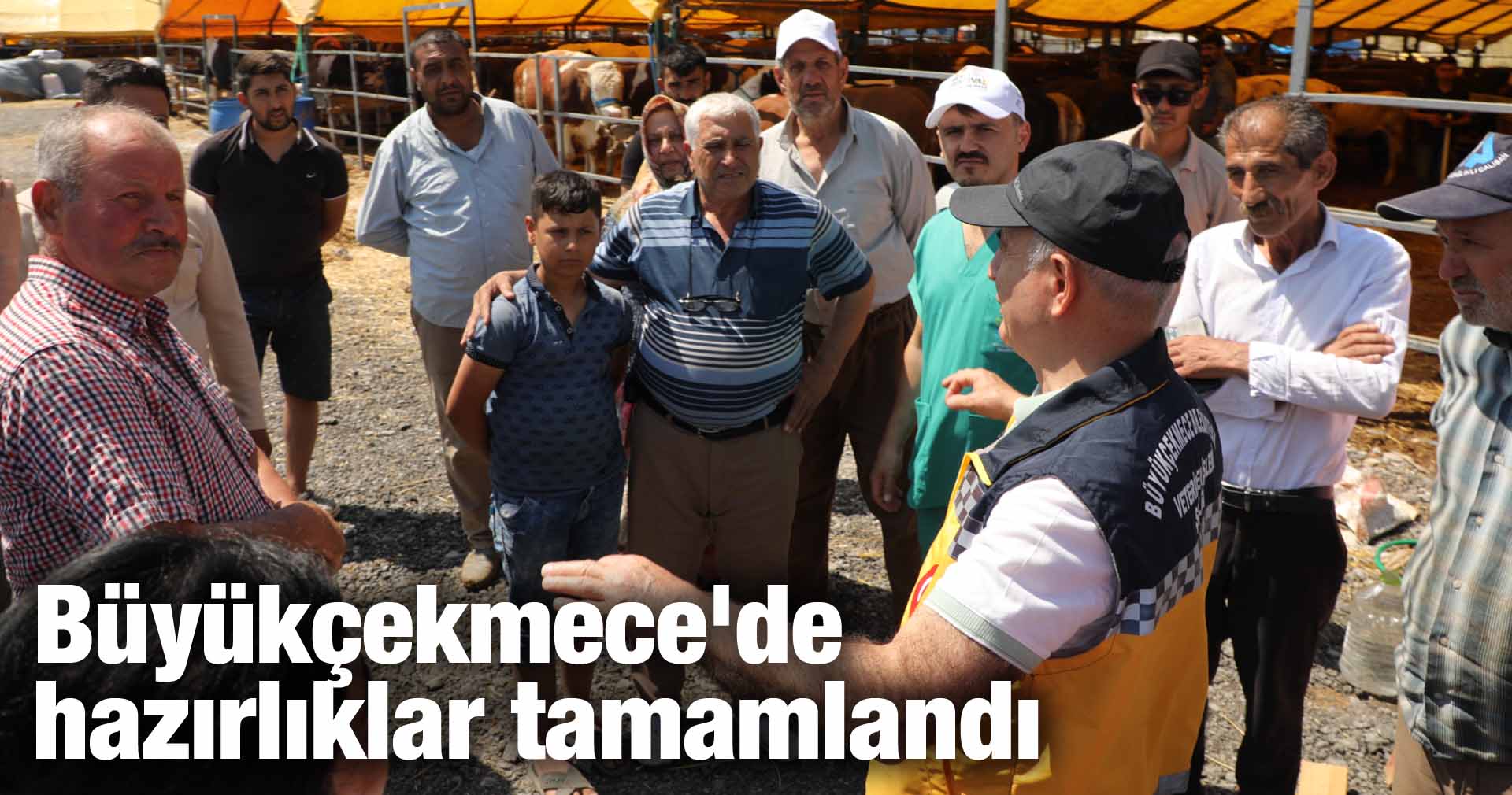 Büyükçekmece’de hazırlıklar tamamlandı