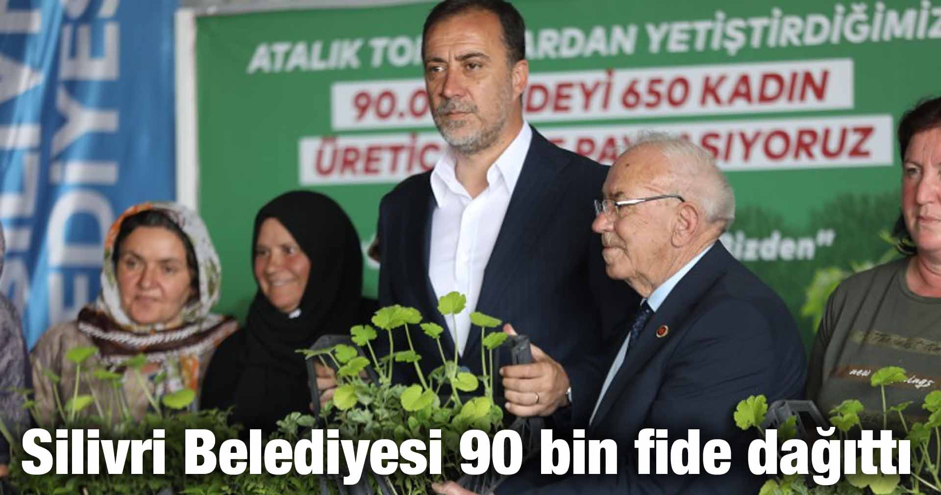 Silivri Belediyesi 90 bin fide dağıttı