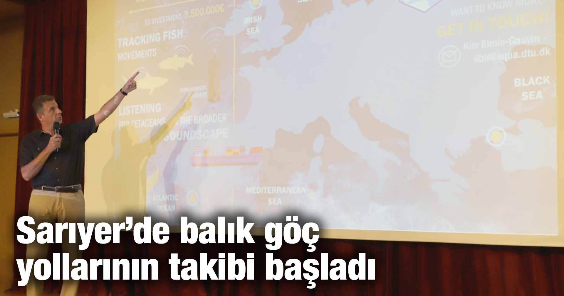 Sarıyer’de balık göç yollarının takibi başladı