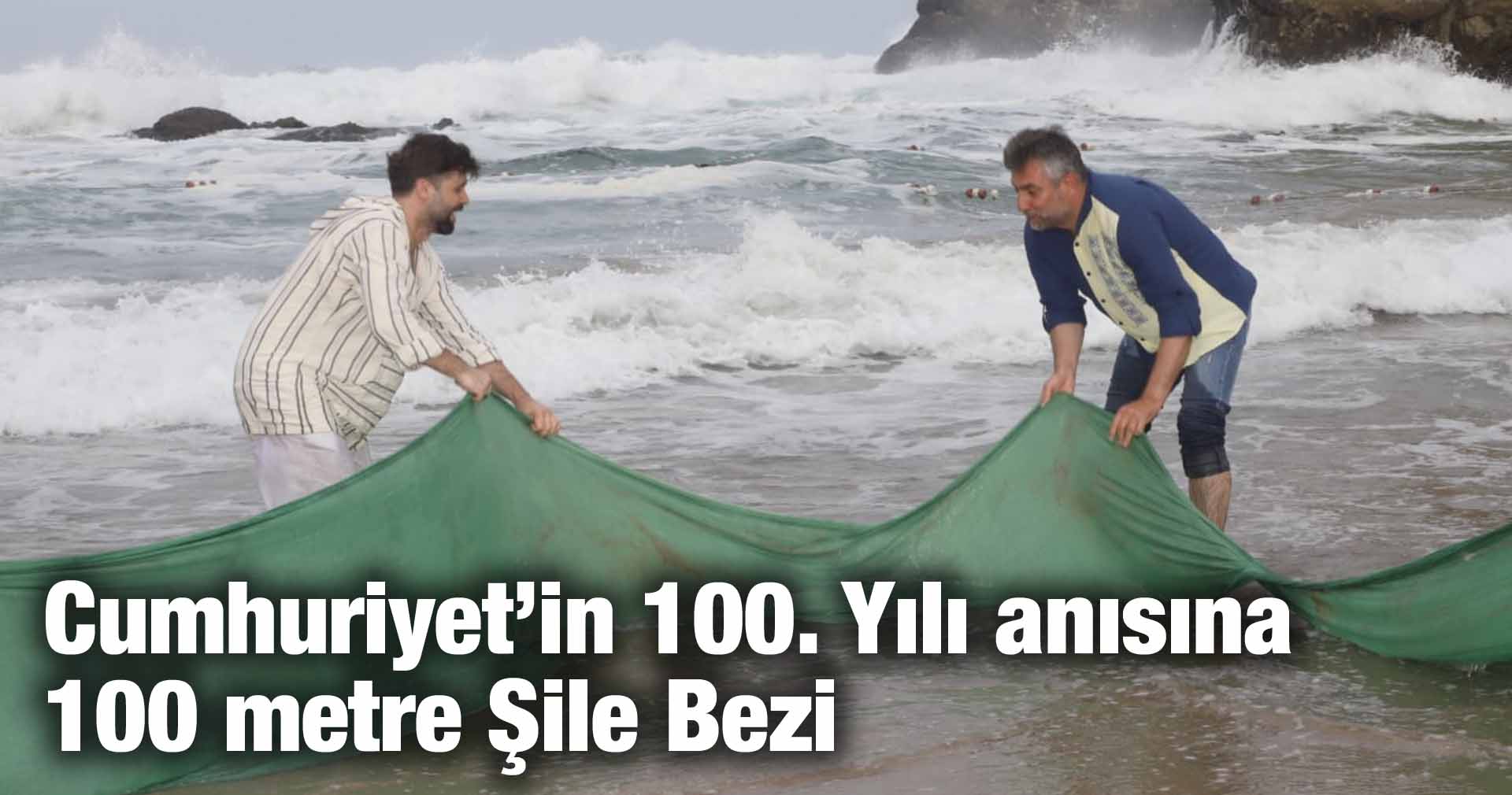 Cumhuriyet’in 100. Yılı Anısına 100 Metre Şile Bezi