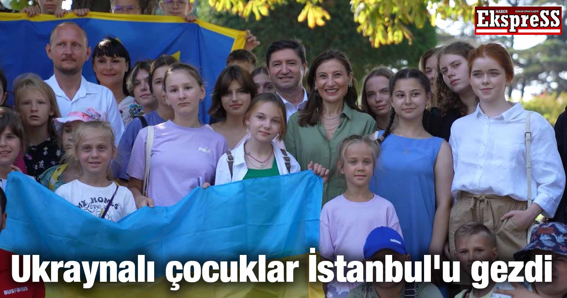 Ukraynalı çocuklar İstanbul’u gezdi