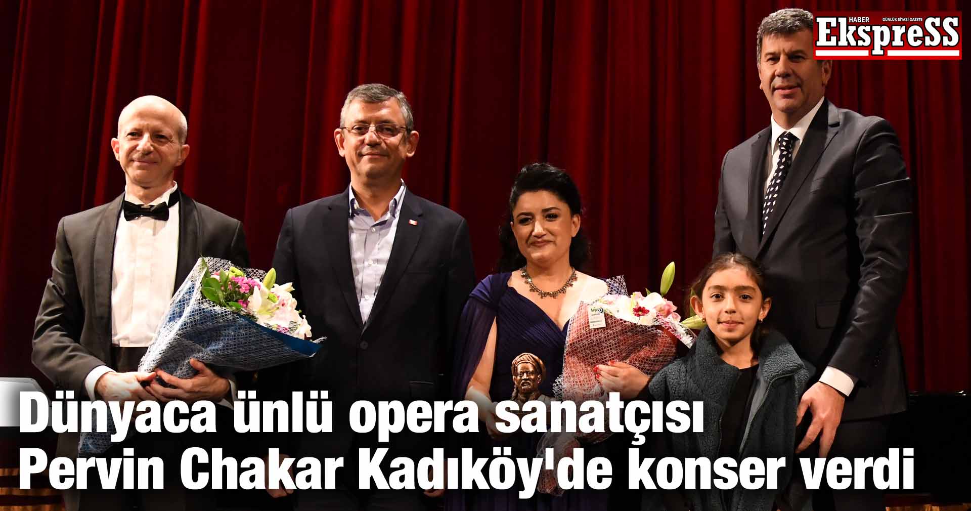 Dünyaca ünlü opera sanatçısı Pervin Chakar Kadıköy’de konser verdi
