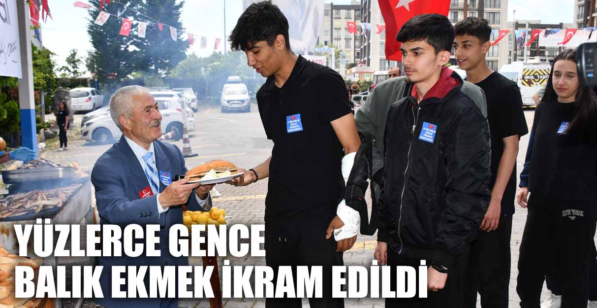 YÜZLERCE GENCE BALIK EKMEK İKRAM EDİLDİ