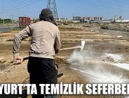 ESENYURT’TA TEMİZLİK SEFERBERLİĞİ