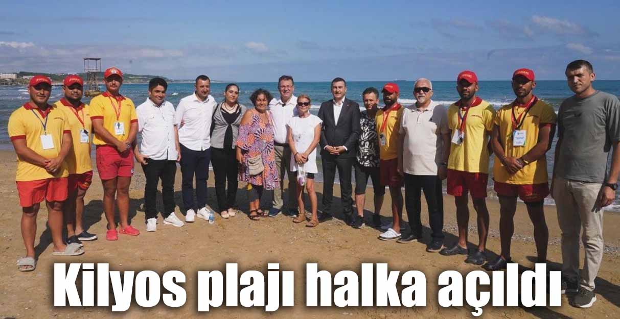 Kilyos plajı halka açıldı