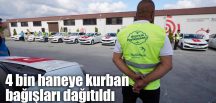 4 bin haneye kurban bağışları dağıtıldı