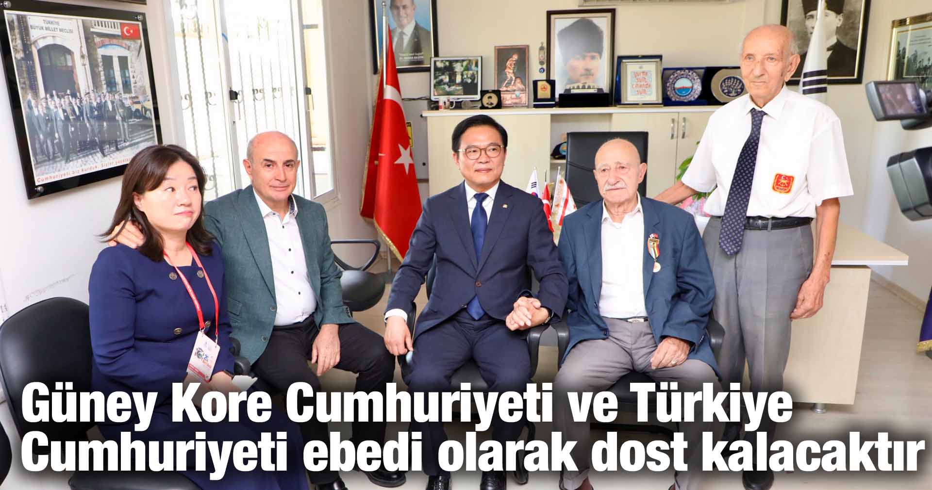 Güney Kore Cumhuriyeti ve Türkiye Cumhuriyeti ebedi olarak dost kalacaktır