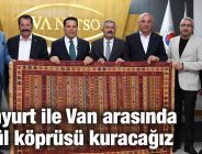 Özer: Esenyurt ile Van arasında gönül köprüsü kuracağız