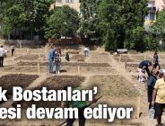 ‘Halk Bostanları’ projesi devam ediyor