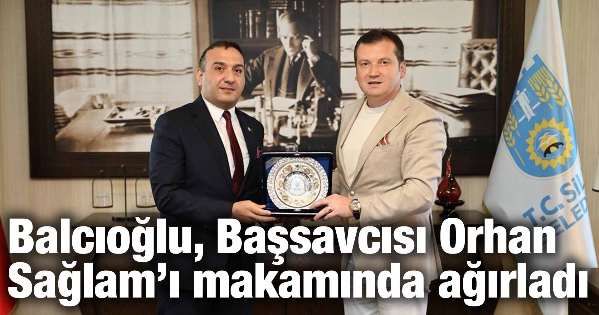 Balcıoğlu, Başsavcısı Orhan Sağlam’ı makamında ağırladı