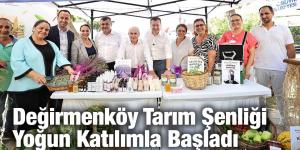 Değirmenköy Tarım Şenliği Yoğun Katılımla Başladı