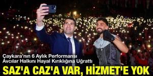 Çaykara’nın 6 Aylık Performansı Avcılar Halkını Hayal Kırıklığına Uğrattı