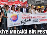 TÜRKİYE MOZAİĞİ BİR FESTİVAL