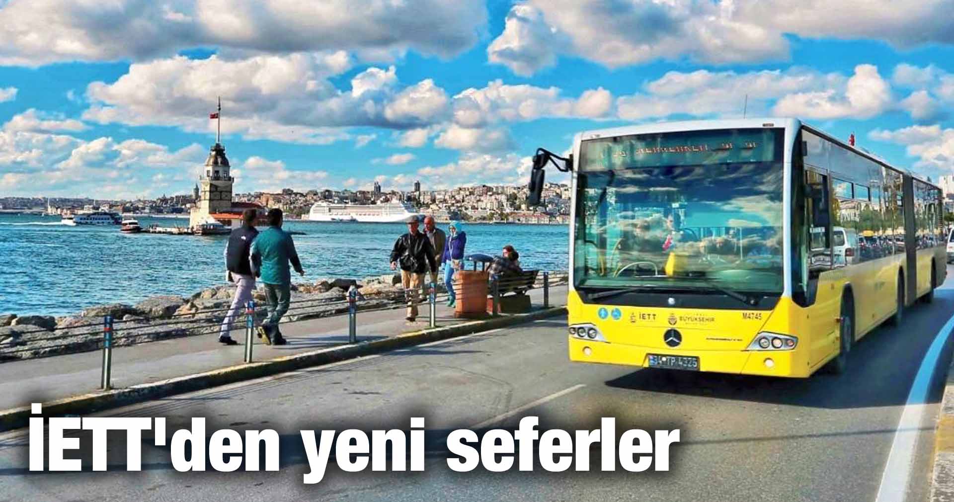 İETT’den yeni seferler