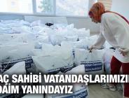 ÇALIK: İHTİYAÇ SAHİBİ VATANDAŞLARIMIZIN HER DAİM YANINDAYIZ