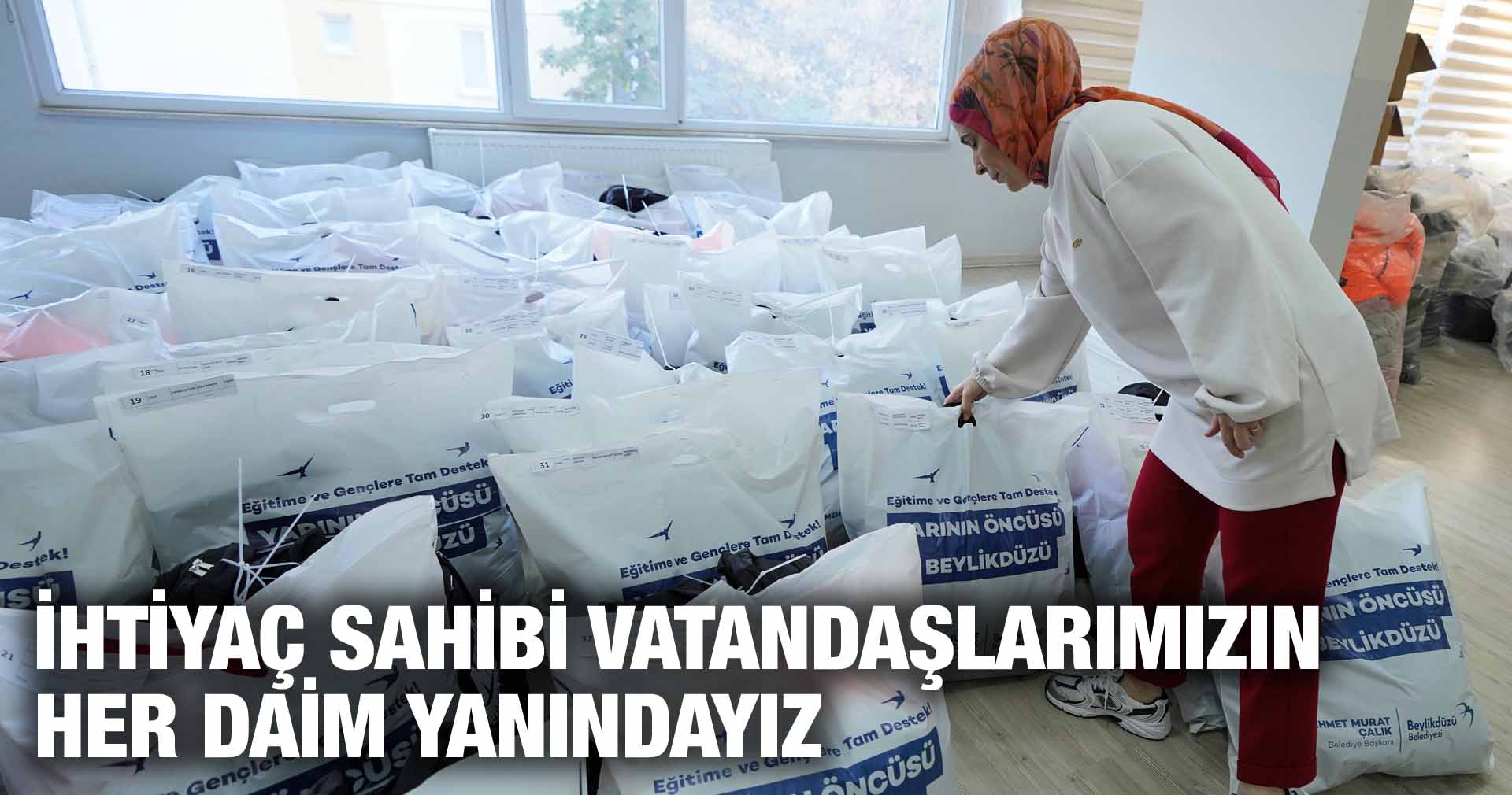 ÇALIK: İHTİYAÇ SAHİBİ VATANDAŞLARIMIZIN HER DAİM YANINDAYIZ