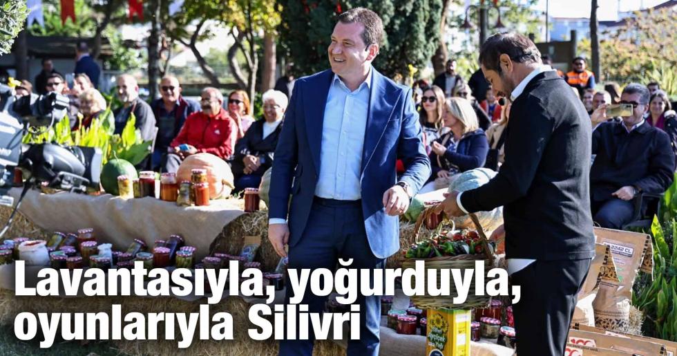 Lavantasıyla, yoğurduyla, oyunlarıyla Silivri