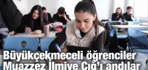 Büyükçekmeceli öğrenciler Muazzez İlmiye Çığ’ı andılar